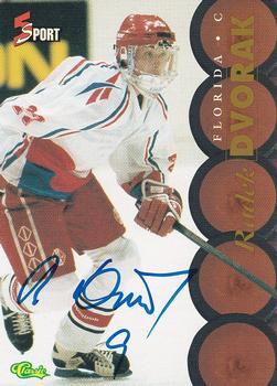 1995 Classic Five Sport - Autographs #NNO Radek Dvorak Front
