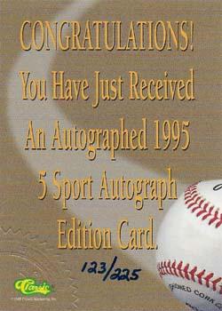 1995 Classic Five Sport - Autographs Numbered #NNO Roger Cedeno Back