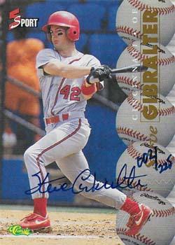 1995 Classic Five Sport - Autographs Numbered #NNO Steve Gibralter Front