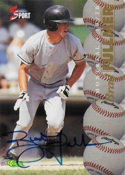 1995-96 Classic Five Sport Signings - Autographs #NNO Brad Fullmer Front