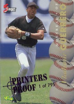 1995 Classic Five Sport - Printer's Proofs #115 Vladimir Guerrero Front