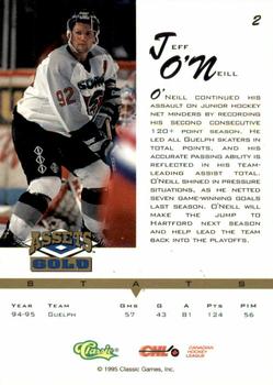1995 Classic Assets Gold - Printer's Proofs #2 Jeff O'Neill Back