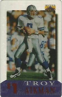 1996 Classic Clear Assets - Phone Cards $1 #7 Troy Aikman Front