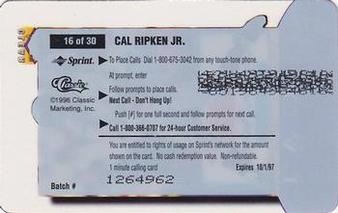 1996 Classic Clear Assets - Phone Cards $1 #16 Cal Ripken Jr. Back