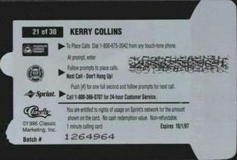 1996 Classic Clear Assets - Phone Cards $1 #21 Kerry Collins Back
