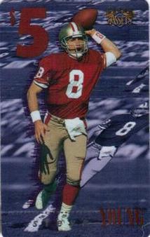 1996 Classic Clear Assets - Phone Cards $5 #19 Steve Young Front