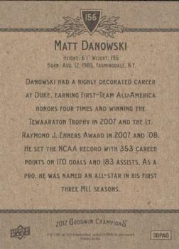 2012 Upper Deck Goodwin Champions #156 Matt Danowski Back