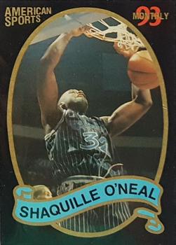 1993 American Sports Monthly (unlicensed) #NNO Shaquille O'Neal Front