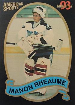 1993 American Sports Monthly (unlicensed) #NNO Manon Rheaume Front