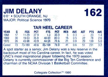 1990-91 Collegiate Collection North Carolina Tar Heels #162 Jim Delany Back