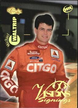 1996 Classic Visions Signings #93 Michael Waltrip Front