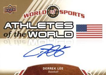 2010 Upper Deck World of Sports - Athletes of the World Autographs #AW-2 Derrek Lee Front