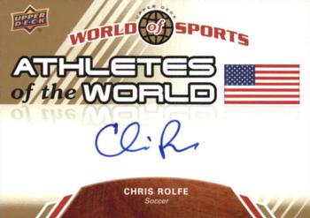 2010 Upper Deck World of Sports - Athletes of the World Autographs #AW-14 Chris Rolfe Front