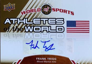 2010 Upper Deck World of Sports - Athletes of the World Autographs #AW-66 Frank Trigg Front