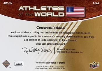 2010 Upper Deck World of Sports - Athletes of the World Autographs #AW-82 Rich Clementi Back