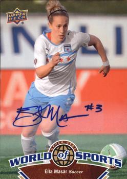 2010 Upper Deck World of Sports - Autographs #104 Ella Masar Front