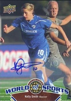 2010 Upper Deck World of Sports - Autographs #106 Kelly Smith Front