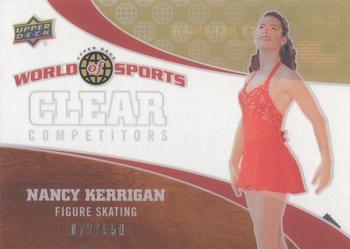 2010 Upper Deck World of Sports - Clear Competitors #CC-30 Nancy Kerrigan Front