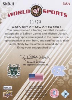 2010 Upper Deck World of Sports - Sports Nation Autographs Dual #SND-JJ LeBron James / Michael Jordan Back