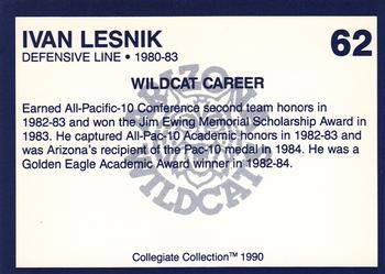 1990 Collegiate Collection Arizona Wildcats #62 Ivan Lesnik Back