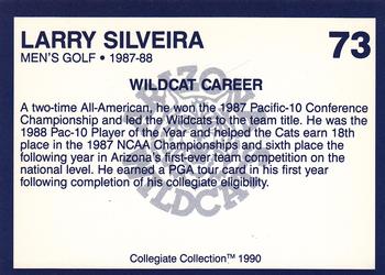 1990 Collegiate Collection Arizona Wildcats #73 Larry Silveira Back