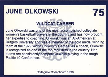 1990 Collegiate Collection Arizona Wildcats #75 June Olkowski Back