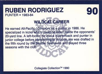 1990 Collegiate Collection Arizona Wildcats #90 Ruben Rodriguez Back