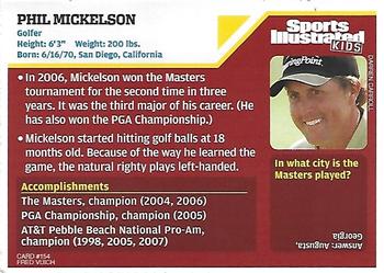 2007 Sports Illustrated for Kids #154 Phil Mickelson Back