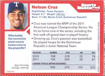 2011 Sports Illustrated for Kids #99 Nelson Cruz Back