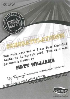 2009 Press Pass Fusion - Autographs Onyx #SS-MW Matt Williams Back