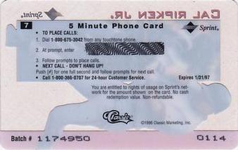 1996 Classic Assets - Crystal Phone Cards $5 #7 Cal Ripken Jr. Back