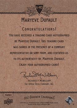 2012 Upper Deck Goodwin Champions - Autographs #A-MD Maryeve Dufault Back
