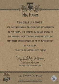 2012 Upper Deck Goodwin Champions - Autographs #A-MH Mia Hamm Back