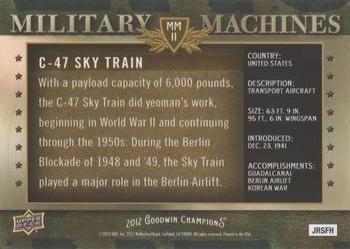 2012 Upper Deck Goodwin Champions - Military Machines #MM-11 C47 Sky Train Back