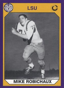 1990 Collegiate Collection LSU Tigers #79 Mike Robichaux Front