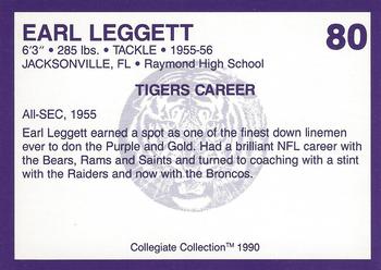 1990 Collegiate Collection LSU Tigers #80 Earl Leggett Back