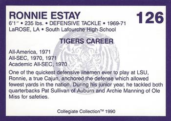 1990 Collegiate Collection LSU Tigers #126 Ron Estay Back