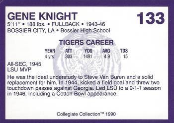 1990 Collegiate Collection LSU Tigers #133 Gene Knight Back