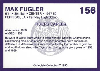 1990 Collegiate Collection LSU Tigers #156 Max Fugler Back