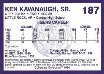 1990 Collegiate Collection LSU Tigers #187 Ken Kavanaugh Sr. Back
