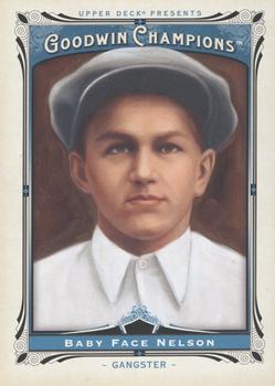 2013 Upper Deck Goodwin Champions #166 Baby Face Nelson Front