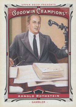 2013 Upper Deck Goodwin Champions #191 Arnold Rothstein Front