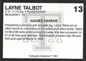 1991 Collegiate Collection Texas A&M Aggies #13 Layne Talbot Back