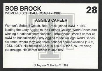 1991 Collegiate Collection Texas A&M Aggies #28 Bob Brock Back