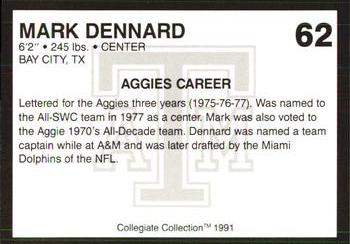 1991 Collegiate Collection Texas A&M Aggies #62 Mark Dennard Back