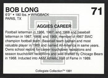 1991 Collegiate Collection Texas A&M Aggies #71 Bob Long Back