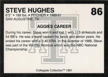 1991 Collegiate Collection Texas A&M Aggies #86 Steve Hughes Back