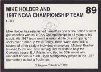 1991 Collegiate Collection Oklahoma State Cowboys #89 Mike Holder & 1987 NCAA Championship Team Back