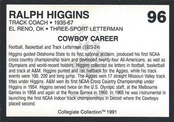 1991 Collegiate Collection Oklahoma State Cowboys #96 Ralph Higgins Back