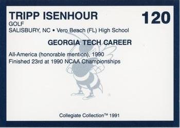 1991 Collegiate Collection Georgia Tech Yellow Jackets #120 Tripp Isenhour Back